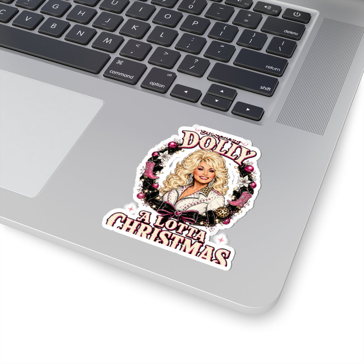 Sticker — 'Dolly A Lotta Christmas' Holiday Kiss-Cut Sticker