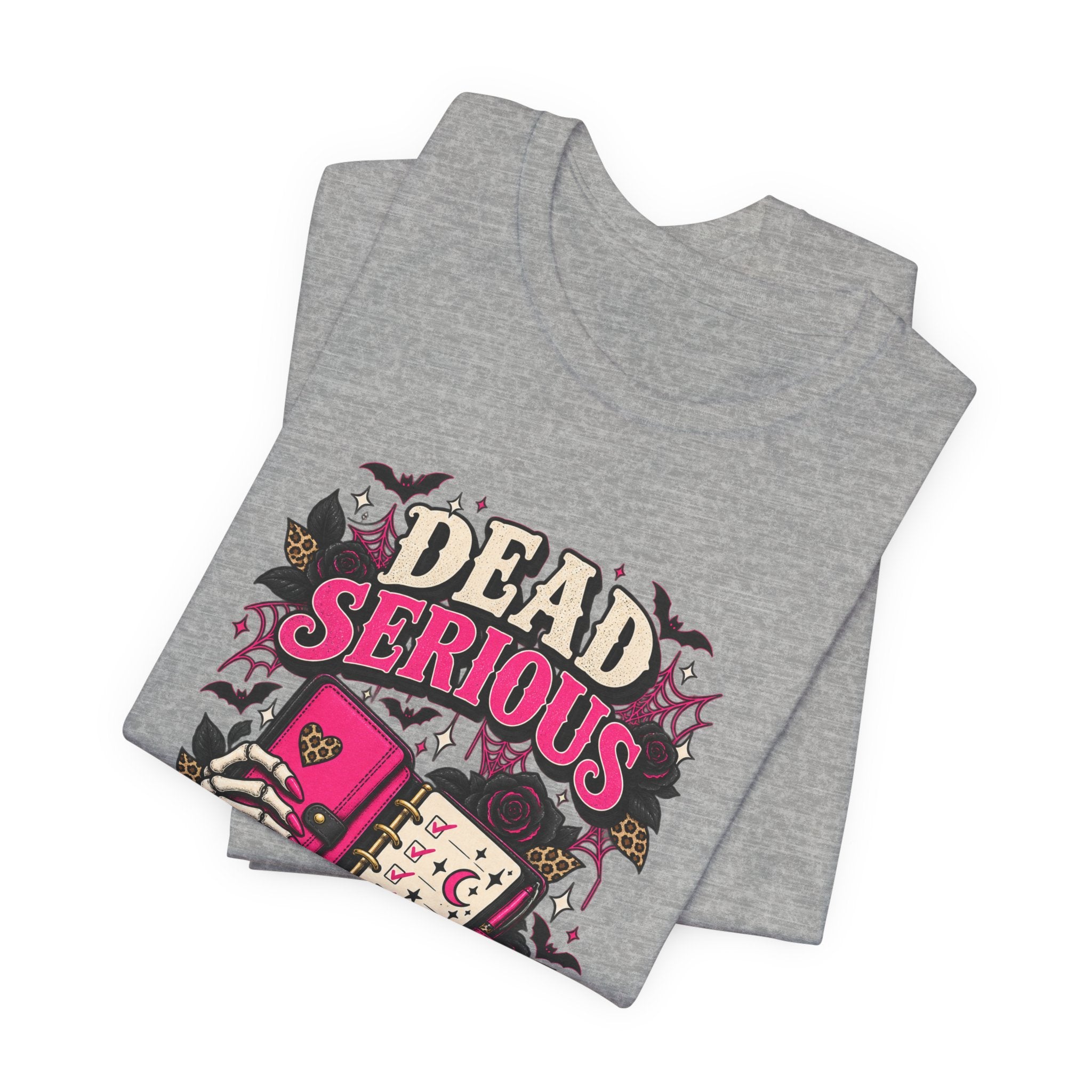 Dead Serious About My Dreams T-Shirt