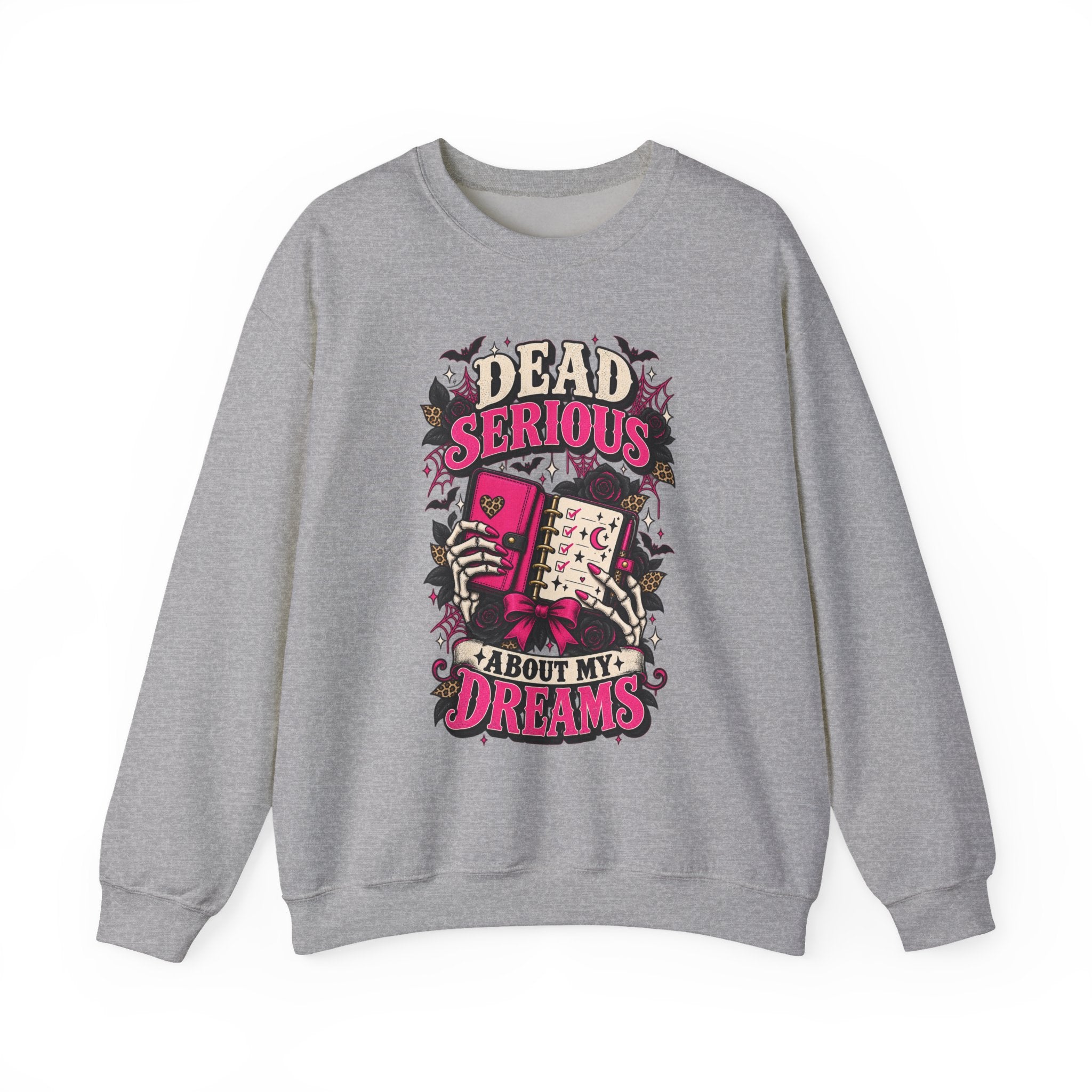 Crewneck Sweatshirt — "Dead Serious About My Dreams" Retro Skull Graphic