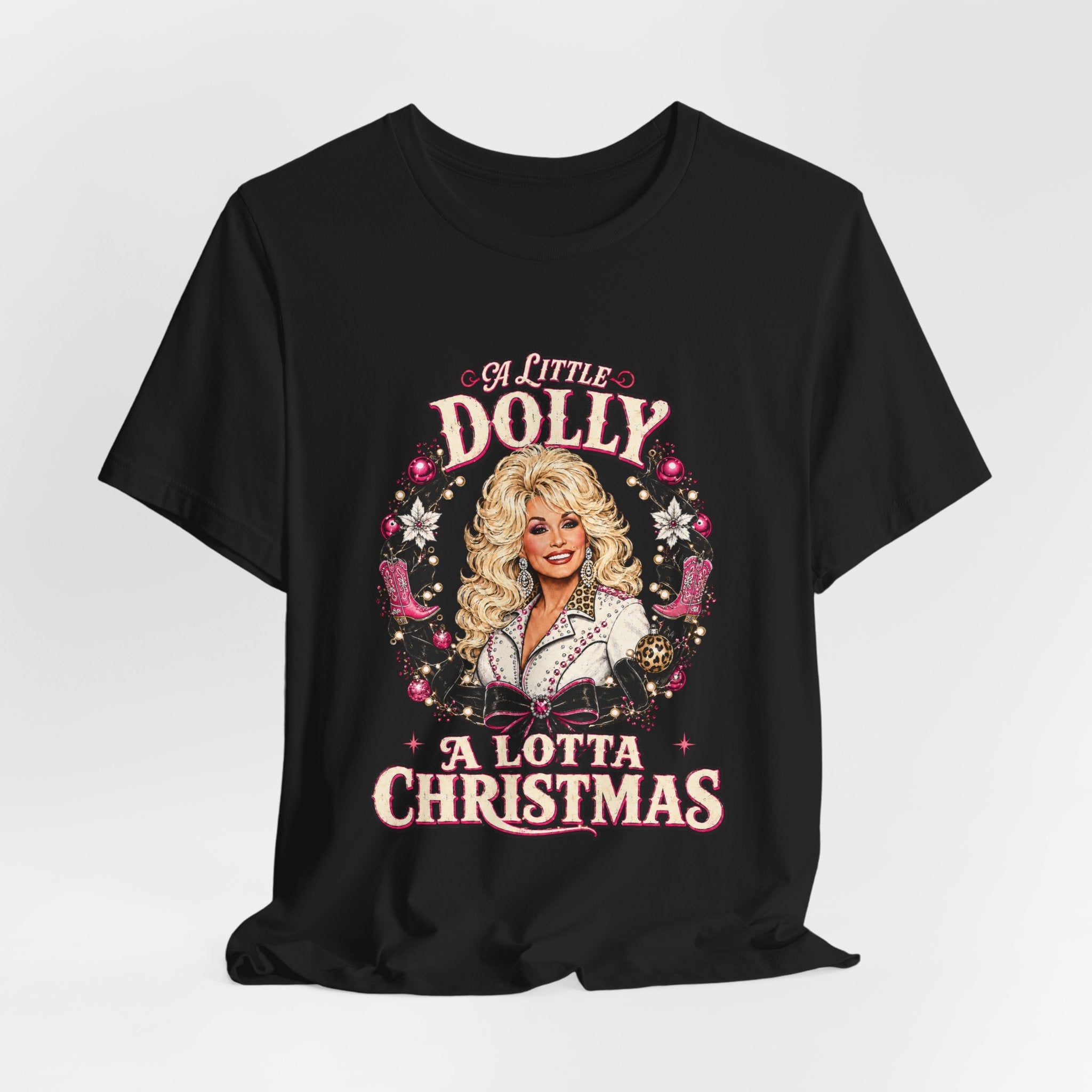 Dolly A Lotta Christmas T-Shirt