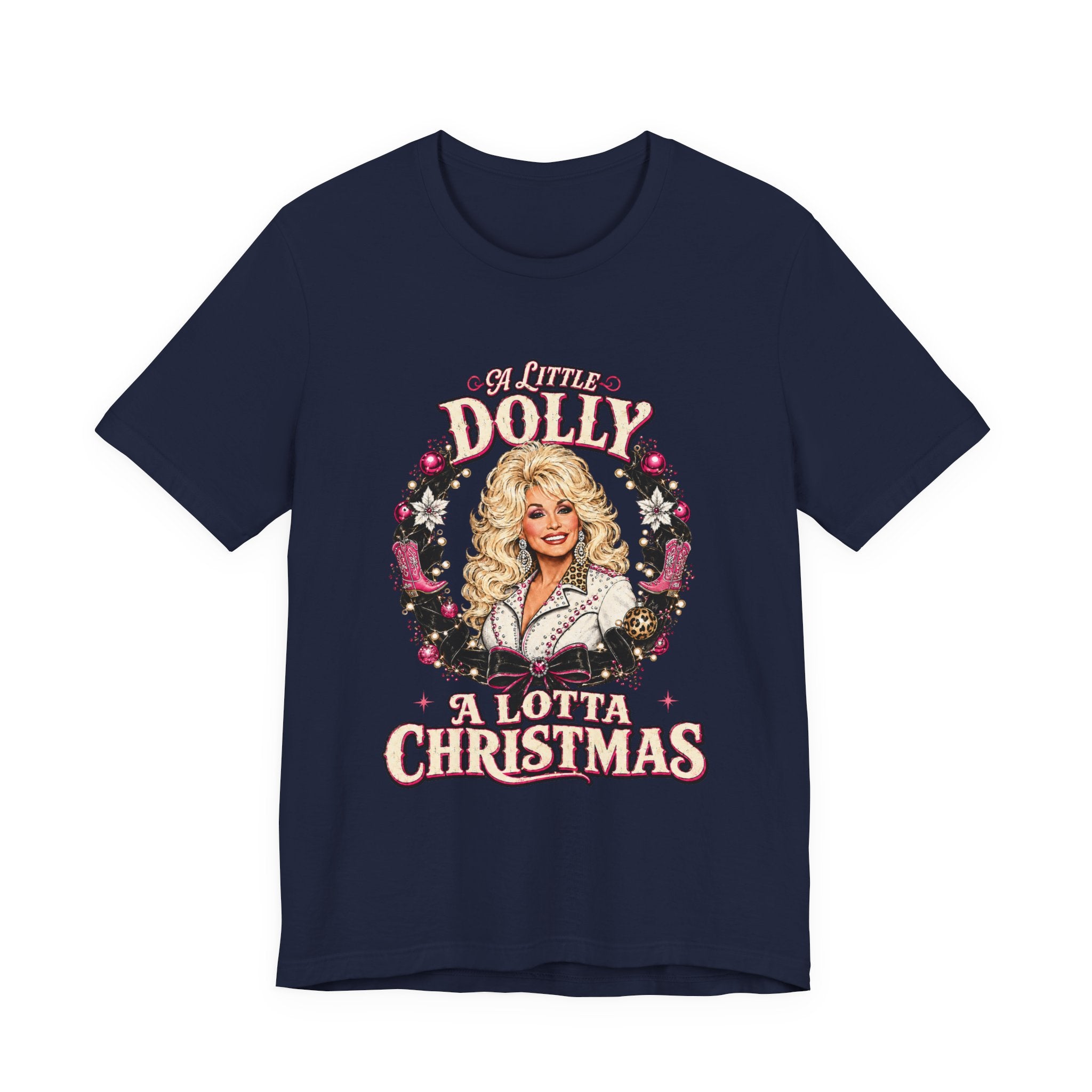 Dolly A Lotta Christmas T-Shirt