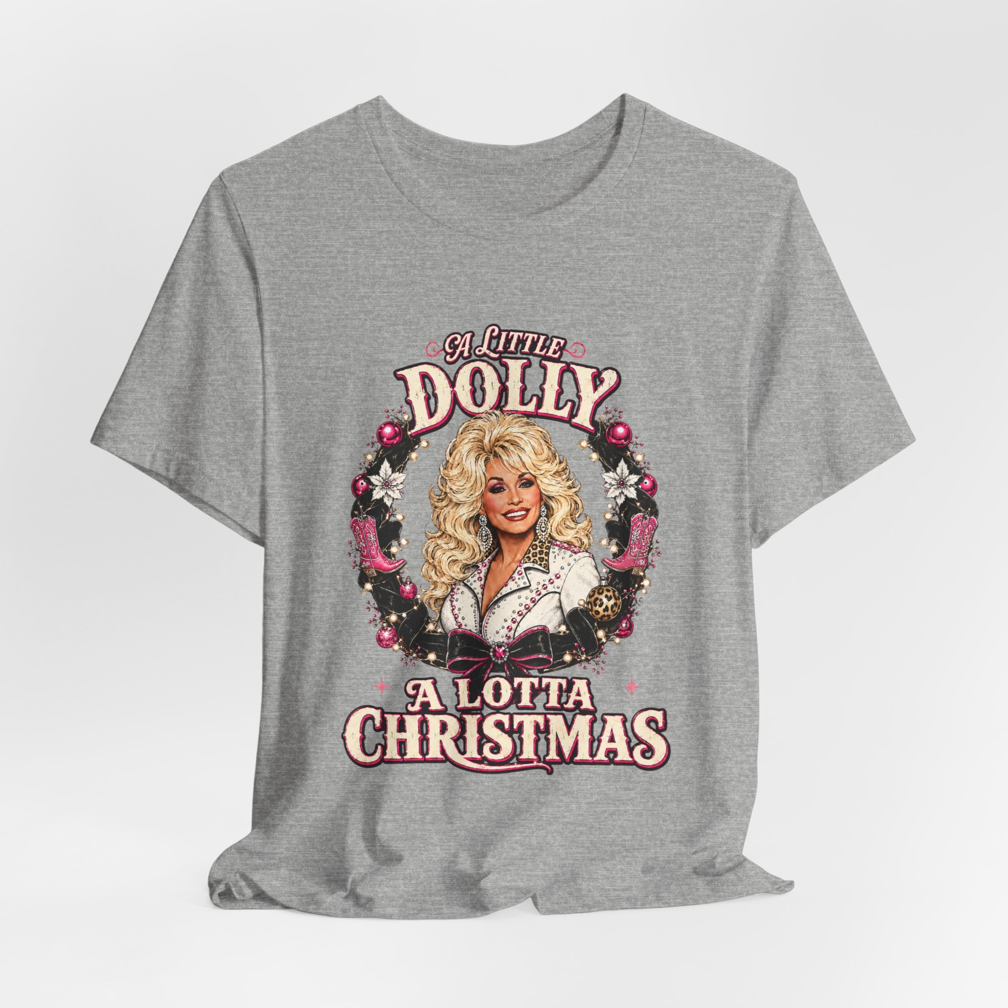 Dolly A Lotta Christmas T-Shirt