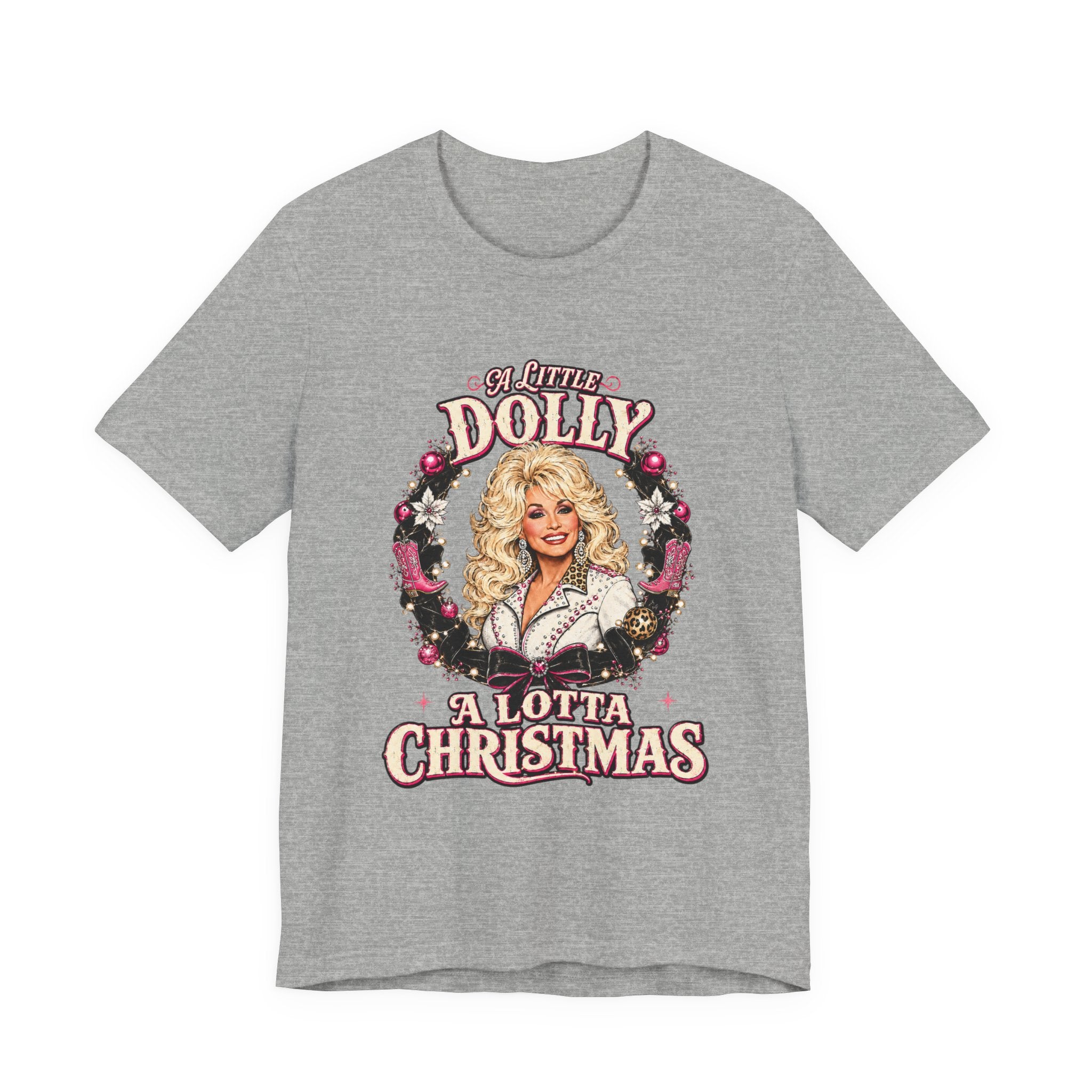 Dolly A Lotta Christmas T-Shirt