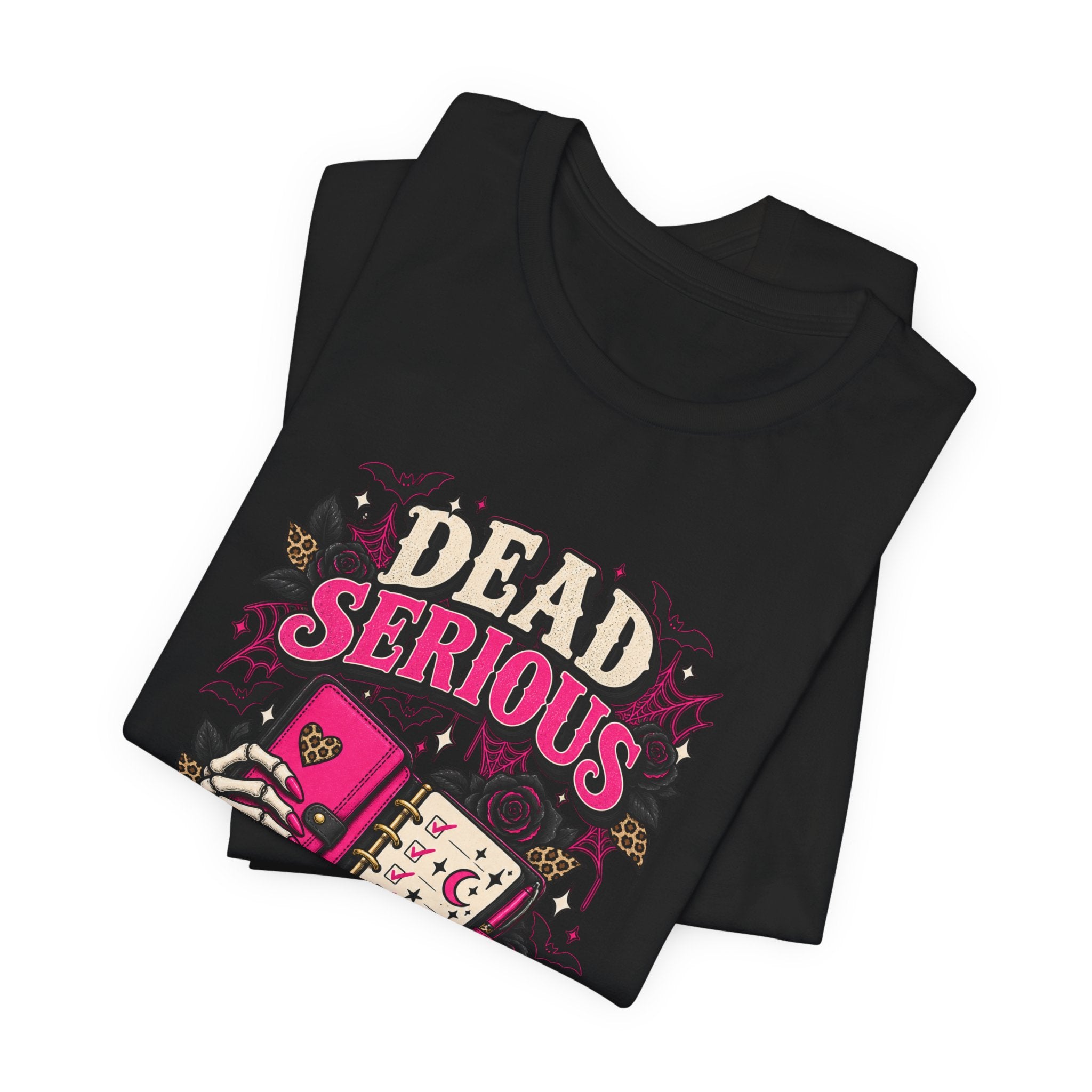Dead Serious About My Dreams T-Shirt