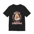 Dolly A Lotta Christmas T-Shirt