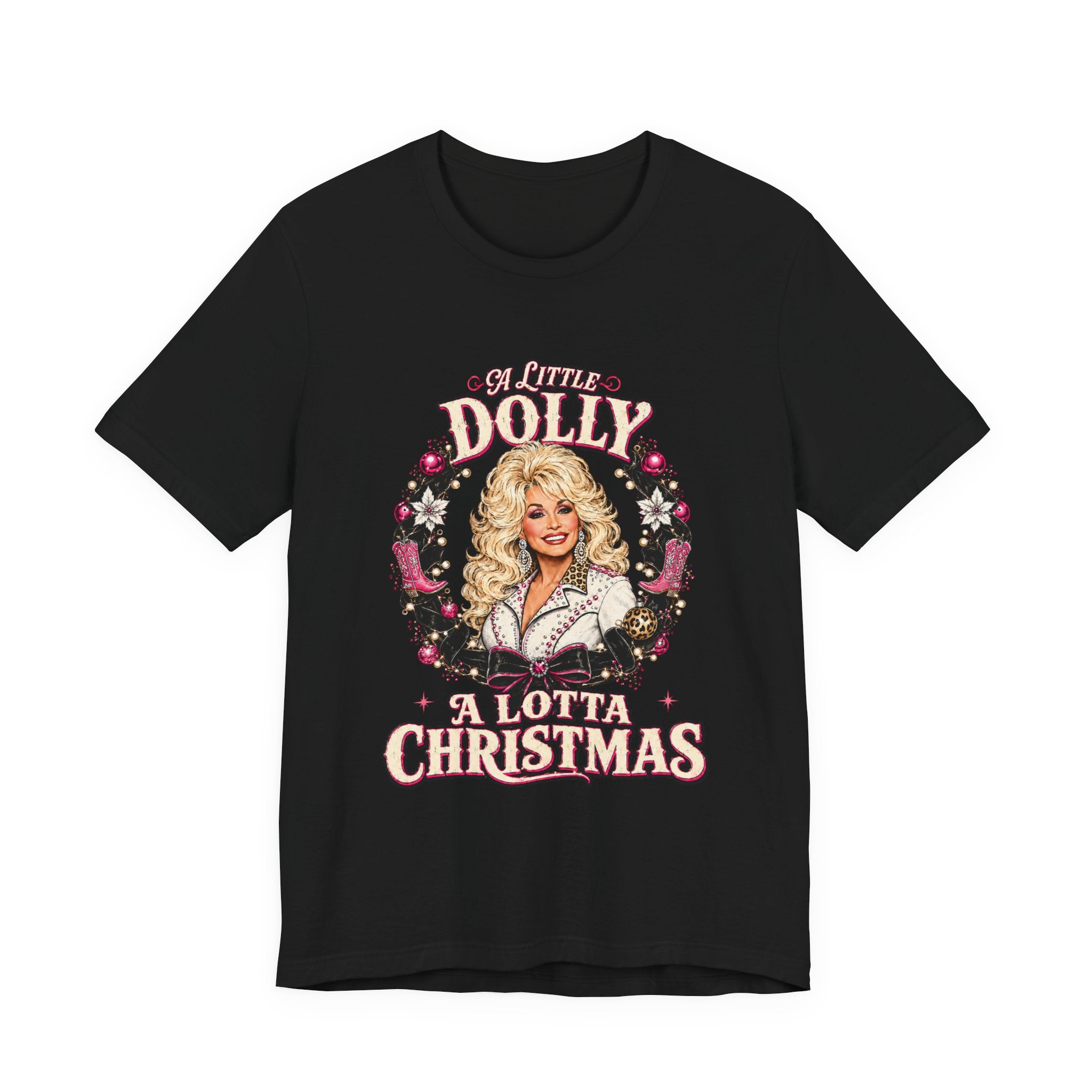 Dolly A Lotta Christmas T-Shirt
